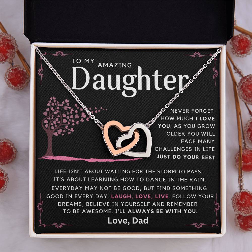 To My Amazing Daughter - Laugh Love  Live - Message card necklace from Dad - Black Edition